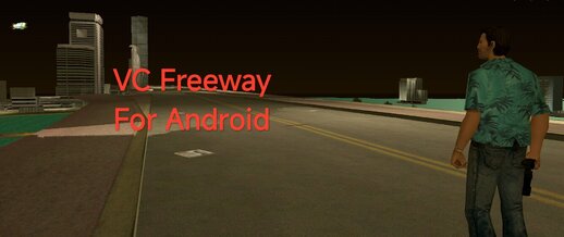 VC ANDROID FREEWAY MAP